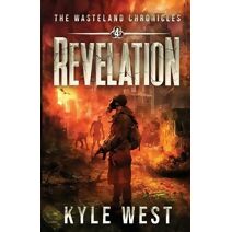 Revelation (Wasteland Chronicles)