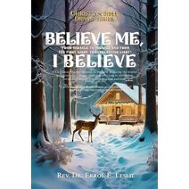 Believe me, I believe ... (Christian Bible Drama)