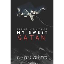 My Sweet Satan (First Contact)
