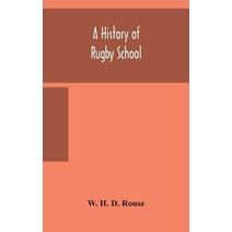 history of Rugby School