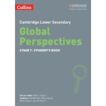 Cambridge Lower Secondary Global Perspectives Student's Book: Stage 7 (Collins Cambridge Lower Secondary Global Perspectives)