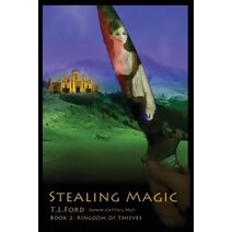 Stealing Magic (Kingdom of Thieves)