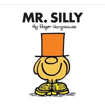 Mr. Silly (Mr. Men Classic Library)