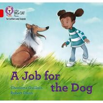 Job for the Dog (Collins Big Cat Phonics for Letters and Sounds)
