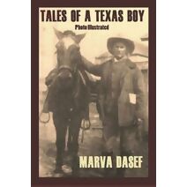 Tales of a Texas Boy