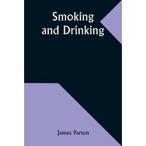 Smoking and Drinking