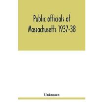 Public officials of Massachusetts 1937-38