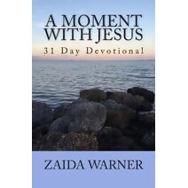 moment with Jesus