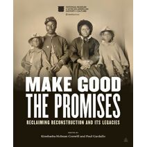 Make Good the Promises
