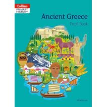 Ancient Greece Pupil Book (Collins Primary History)