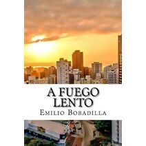 fuego lento (Spanish Edition)