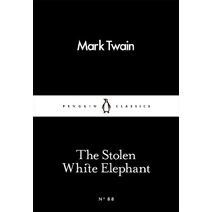 Stolen White Elephant (Penguin Little Black Classics)