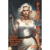 Pinup Noir 2 (Raconteur Press Anthologies)