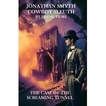 Jonathan Smyth Cowboy Sleuth (Jonathan Smyth Cowboy Sleuth)