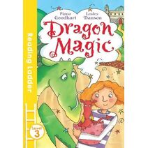 Dragon Magic (Reading Ladder Level 3)