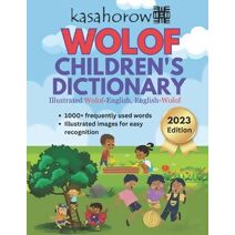 Wolof Children's Dictionary (Creating Safety with Wolof)