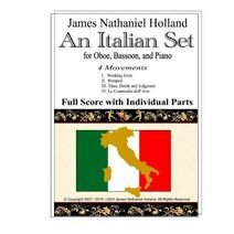 Italian Set for Oboe Bassoon and Piano (Woodwind Music by James Nathaniel Holland)