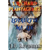 I, Richard Plantagenet (I, Richard Plantagenet)