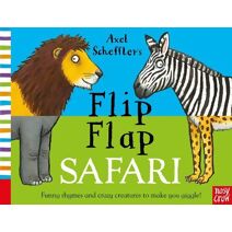 Axel Scheffler's Flip Flap Safari (Axel Scheffler's Flip Flap Series)