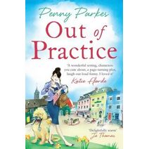 Out of Practice (Larkford Series)
