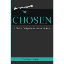 What's Wrong with The Chosen