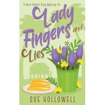 Ladyfingers and Lies (Belle Harbor Cozy Mystery)