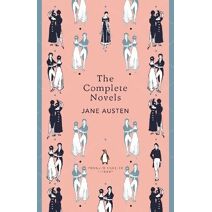 Complete Novels of Jane Austen (Penguin English Library)