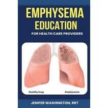 Emphysema Education for Healthcare Providers