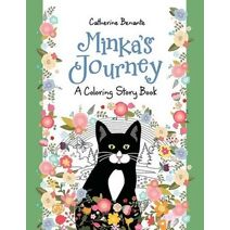 Minka's Journey (Coloring Journeys)