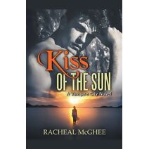 Kiss of the Sun (Vampire City)