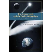 System Lords and the Twelve Dimensions (Essencepath)