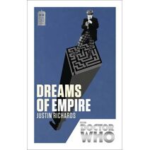 Doctor Who: Dreams of Empire (DOCTOR WHO)