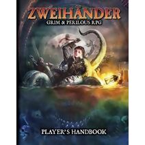 ZWEIHANDER RPG: Player's Handbook