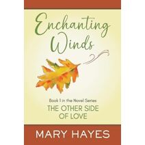 Enchanting Winds (Other Side of Love)