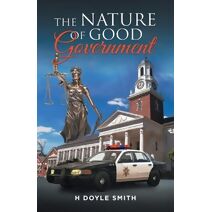 Nature of Good Government