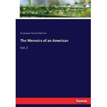 Memoirs of an American