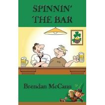 Spinnin' the Bar