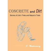 Concrete and Dirt