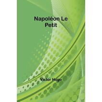 Napol�on Le Petit