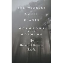 Weakest Among Plants