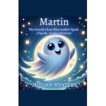 Martin The Friendly Ghost Who Couldn't Spook