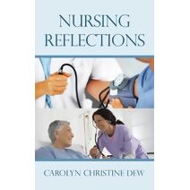 Nursing Reflections