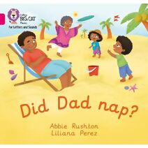 Did Dad nap? (Collins Big Cat Phonics for Letters and Sounds)