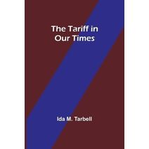 Tariff in Our Times