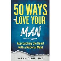 50 Ways to Love Your Man