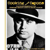 Cooking with Capone