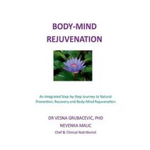 Body-Mind Rejuvenation