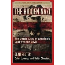 Hidden Nazi (World War II Collection)