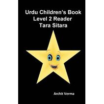 Urdu Children's Book Level 2 Reader (Bilingual English Urdu Children Easy Readers)