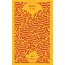 Monkey King: Journey to the West (Penguin Clothbound Classics)